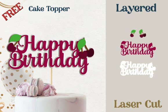 Happy Birthday Cake Topper 3d Layered for Laser Cutting