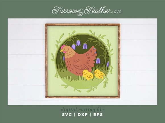 Hen Chicks Shadowbox: A 3D SVG for Mother S Day