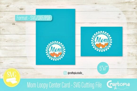Mom Loopy Center Card: 3D SVG Freebies Review